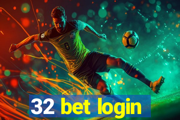 32 bet login